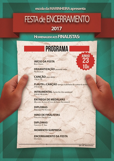 Programa da Festa de Encerramento 2017 da escola da Marinheira