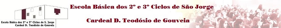 Escola Básica dos 2º e 3º ciclos de São Jorge - Cardeal D. Teodósio de Gouveia