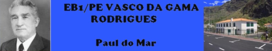 Escola Básica do 1.º Ciclo com Pré-escolar Vasco da Gama Rodrigues